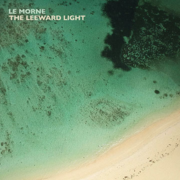 Le Morne - The Leeward Light
